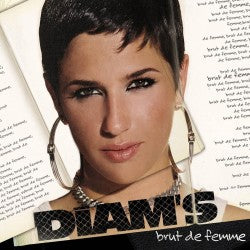 DIAM'S "BRUT DE FEMME" DOUBLE VINYLE