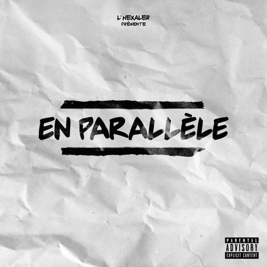 L'HEXALER "EN PARALLÈLE " DOUBLE VINYLE BLANC ET NUMÉROTÉ