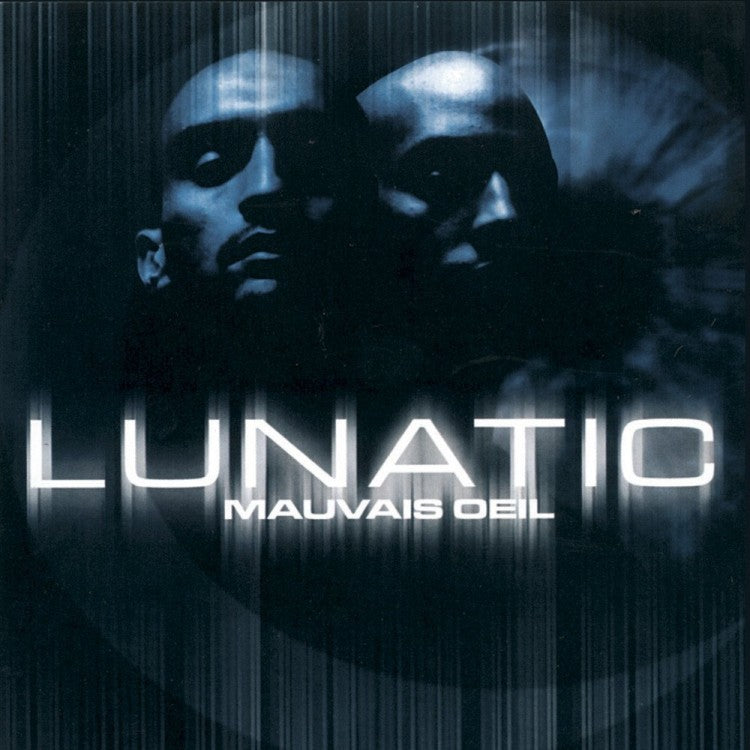LUNATIC -MAUVAISE OEIL